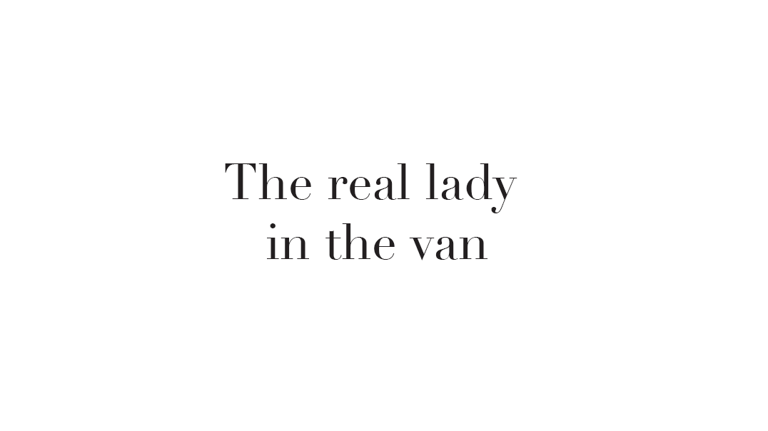 The real lady in the van